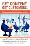 Get Content. Get Customers. How to use content marketing to d... by Newt Barrett
