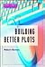 Building Better Plots
