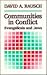 Communities in Conflict by David A. Rausch