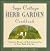 The Sage Cottage Herb Garden Cookbook: Celebrations, Recipes, and Herb Gardening Tips for Every Month of the Year