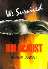 We Survived the Holocaust (Library Binding)