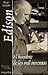 Edison: El hombre de los mil inventos