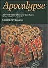 Apocalypse: The Gospel According to St. John, The Letters of St. John, The Revelation of St. John (The People's Bible Series)