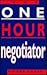 The One-Hour Negotiator