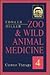Zoo & Wild Animal Medicine:...