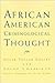African American Criminological Thought