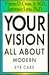 Your Vision: All About Mode...