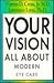 Your Vision by Warren D. Cross