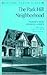 The Park Hill Neighborhood (Historic Denver Guides)