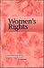 Women's Rights (Contemporary Issues Companion)