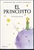 El principito by Antoine de Saint-Exupéry