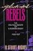 Sophisticated Rebels: The Political Culture of European Dissent, 1968-1987 (Studies in Cultural History)