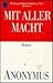 Mit aller Macht