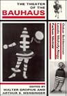 The Theater of the Bauhaus (PAJ Books)
