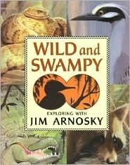 Wild and Swampy (Library Binding)
