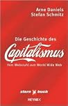 Die Geschichte des Capitalismus (German Edition)