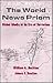 The World News Prism: Globa...