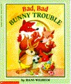 Bad, Bad Bunny Trouble (Paperback)