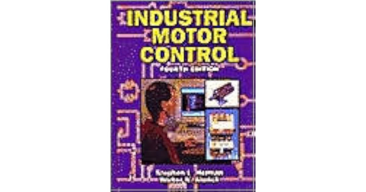 Industrial Motor Control by Stephen L. Herman
