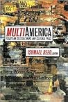 Multi-America: Essays on Cultural Wars and Cultural Peace