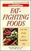 Fat-Fighting Foods: Low-Fat...