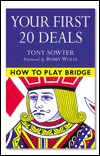 Your First 20 Deals (How to Play Bridge Series)