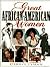 Great African-American Women by Darryl Lyman Great African-American Women by Darryl Lyman