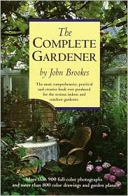 The Complete Gardener (Hardcover)