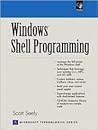 Windows Shell Programming (with CD-ROM)