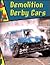 Demolition Derby Cars (Wild Rides)