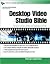 Desktop Video Studio Bible ...