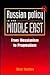 Russian Policy in the Middl...