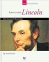 Abraham Lincoln: Our Sixteenth President (Our Presidents)