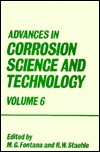 Advances in Corrosion Science and Technology: Volume 6 (Hardcover)