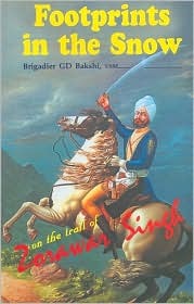 Footprints in the Snow, On the Trail of Zorawar Singh (Hardcover)