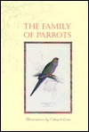 The Family of Parrots (Hardcover)