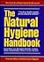 The Natural Hygiene Handbook by James M. Lennon