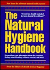 The Natural Hygiene Handbook