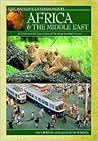 Africa & the Middle East: A Continental Overview of Environmental Issues (The World's Environments)