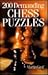 200 Demanding Chess Puzzles
