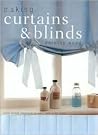 Making Curtains & Blinds Making Curtains & Blinds