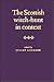 The Scottish Witch-Hunt in Context by Julian Goodare The Scottish Witch-Hunt in Context by Julian Goodare