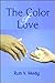 The Color of Love