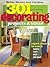 301 Decorating Projects & Ideas