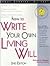 How to Write Your Own Living Will