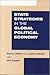 State Strategies in the Global Political Economy