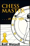 Chess Master...at Any Age (Paperback)