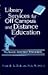 Library Services for Off-Campus and Distance Education: The Second Annotated Bibliography