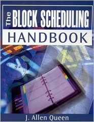 The Block Scheduling Handbook (Paperback)