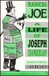 Radical Joe: A Life of Joseph Chamberlain (Paperback)